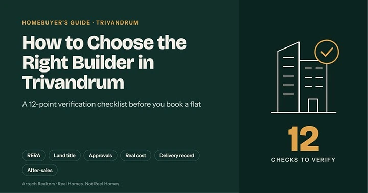 How to Choose the Right Builder in Trivandrum: A 12-Point Verification Checklist