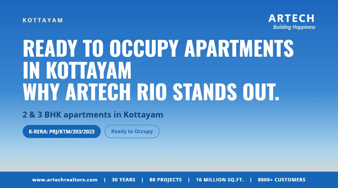 Ready to Occupy Apartments in Kottayam: Why Artech Rio at Kummanam Stands Out